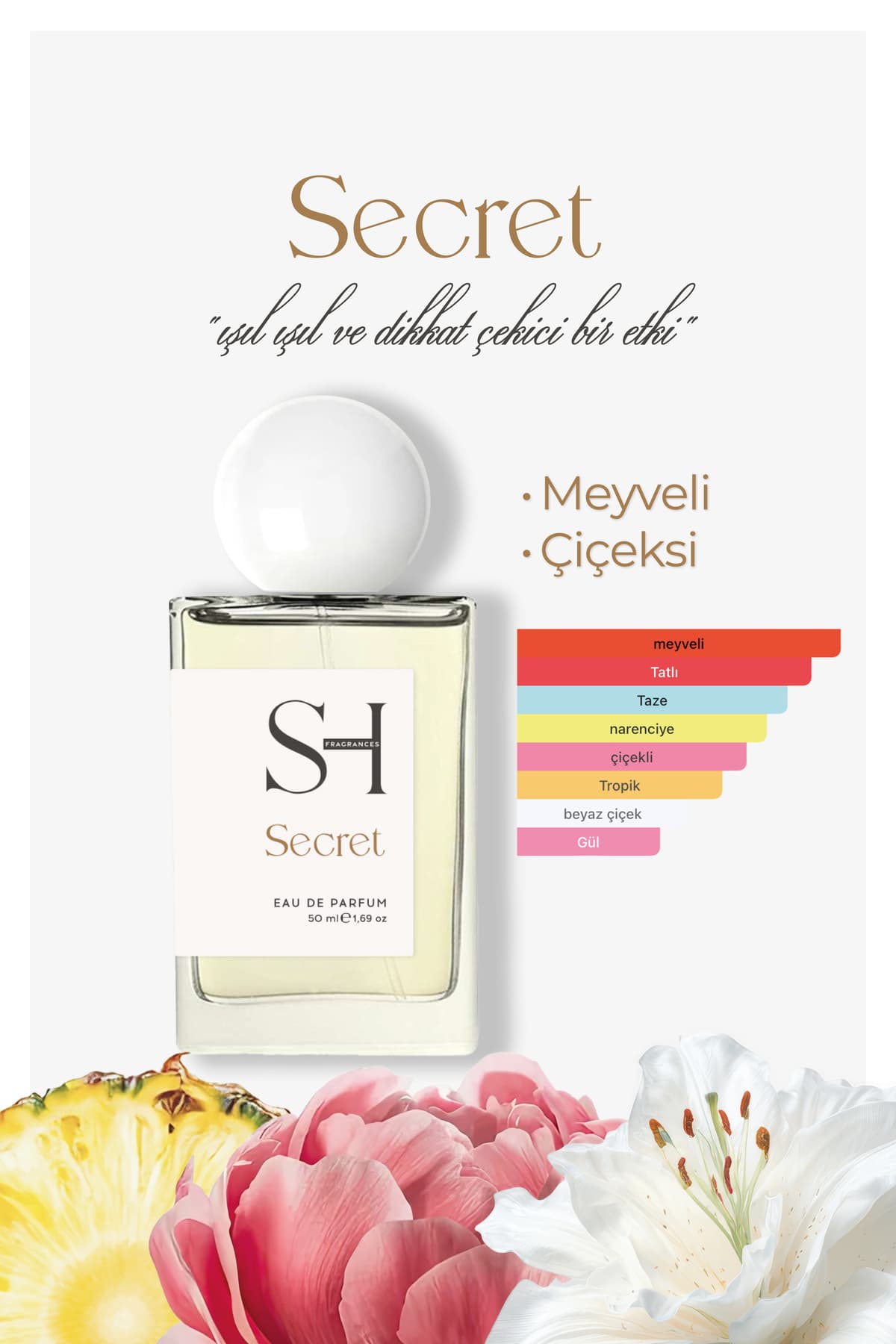 SH FRAGRANCES Secret EDP Kadın Parfüm | Çiçeksi-Meyveli | Çilek-Şakayık-Ananas | Orkide-Misk, 50ml