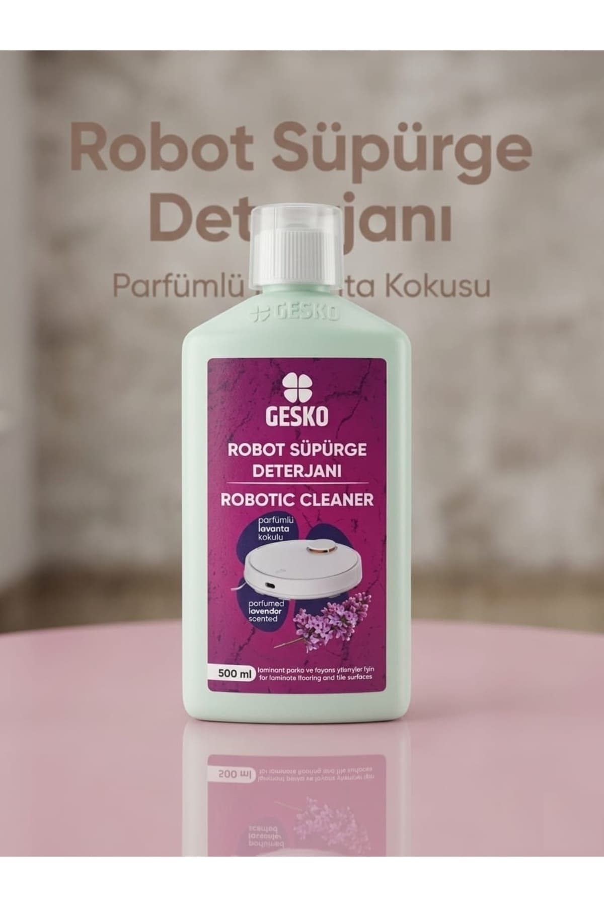 Gesko Robot Süpürge Deterjanı Parfümlü Lavanta Kokulu 500 ml
