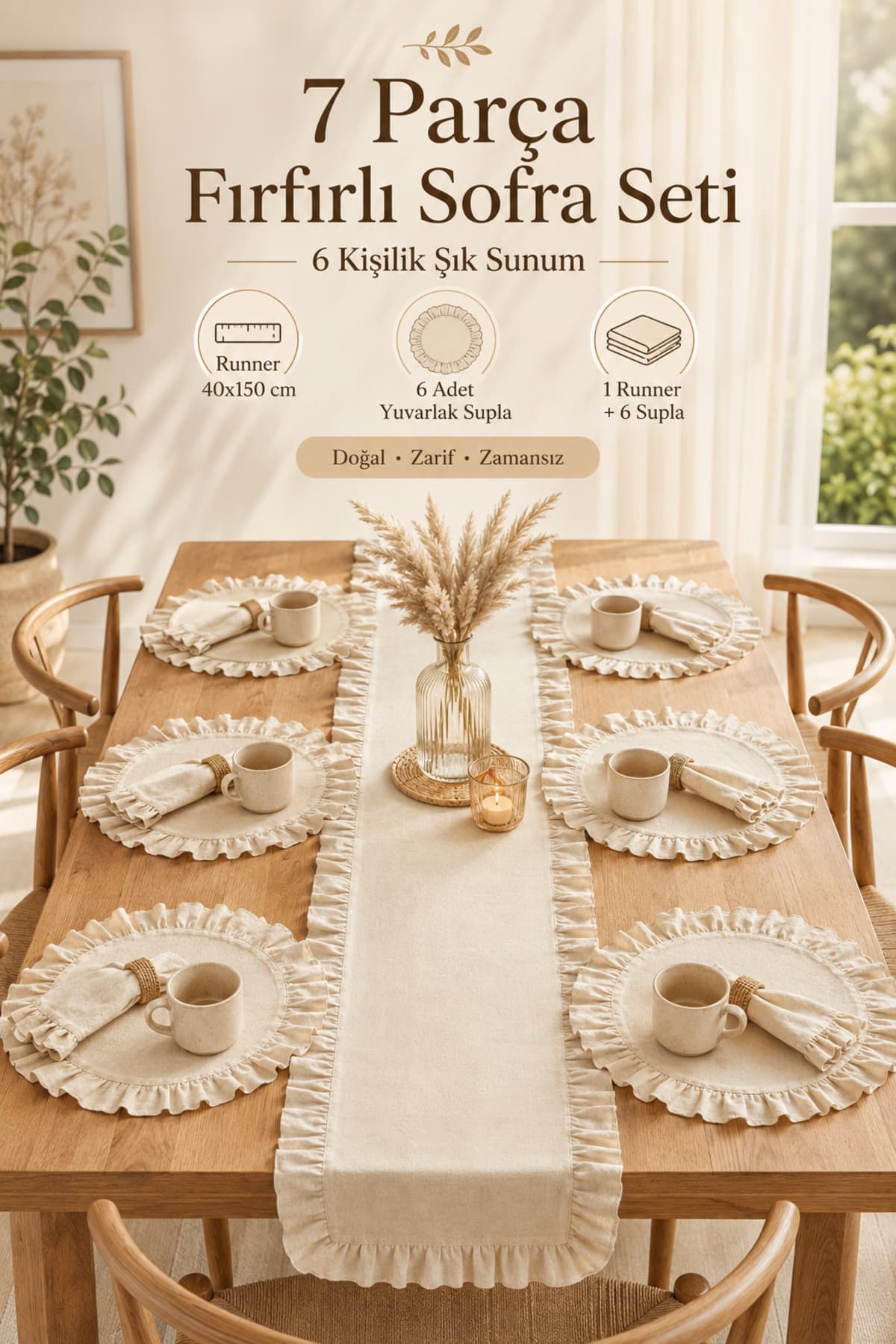 Morlay 7 Parça Fırfırlı Sofra Sunum Seti 6 Adet Amerikan Servisi Supla + 1 Adet Fırfırlı Runner - 40x150 cm
