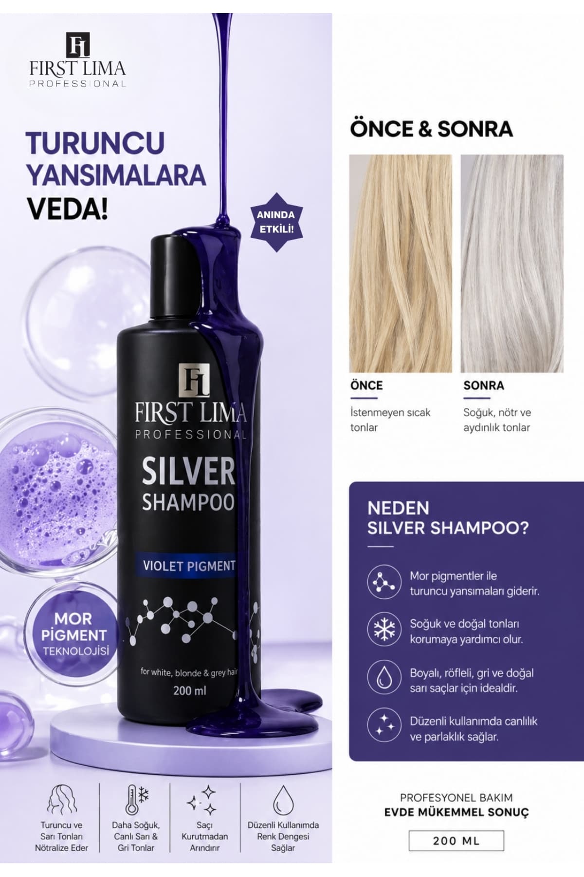 First Lima Professional Turunculaşma Karşıtı Silver Mor Şampuan) 200ml