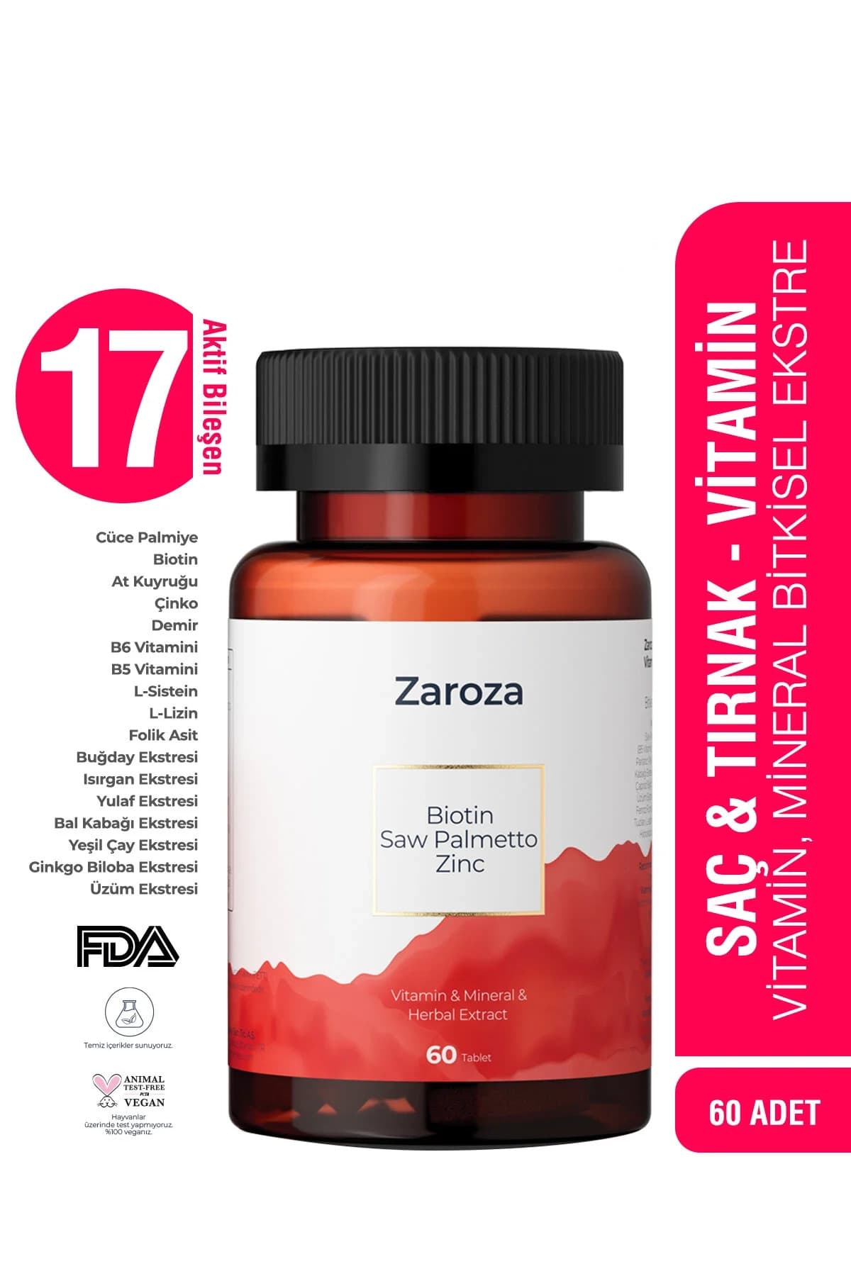 ZAROZA Saç & Tırnak, Vitamin-Mineral-Bitkisel Ekstre (Biotin, Çinko, Demir, Folik Asit, Saw Palmetto, B5, B6 Vitamini...) 60Tablet