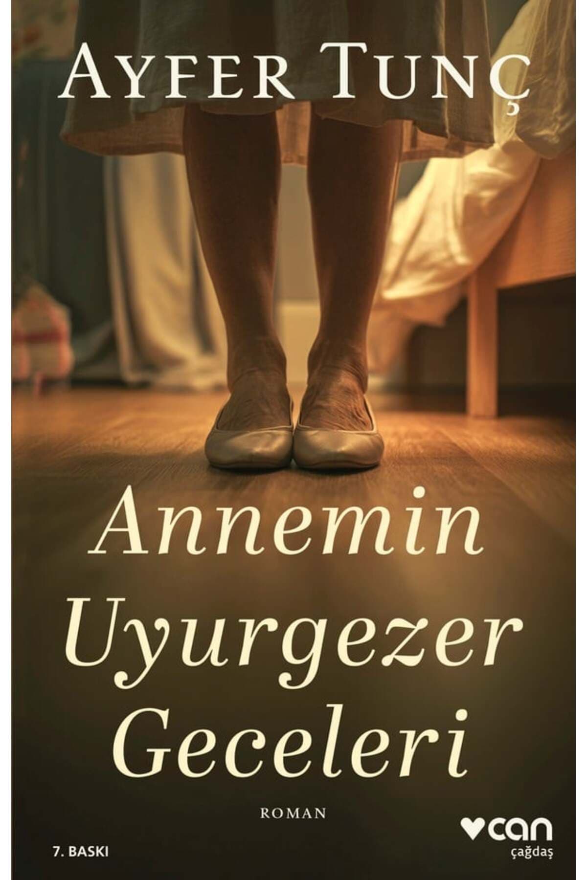 CAN Annemin Uyurgezer Geceleri