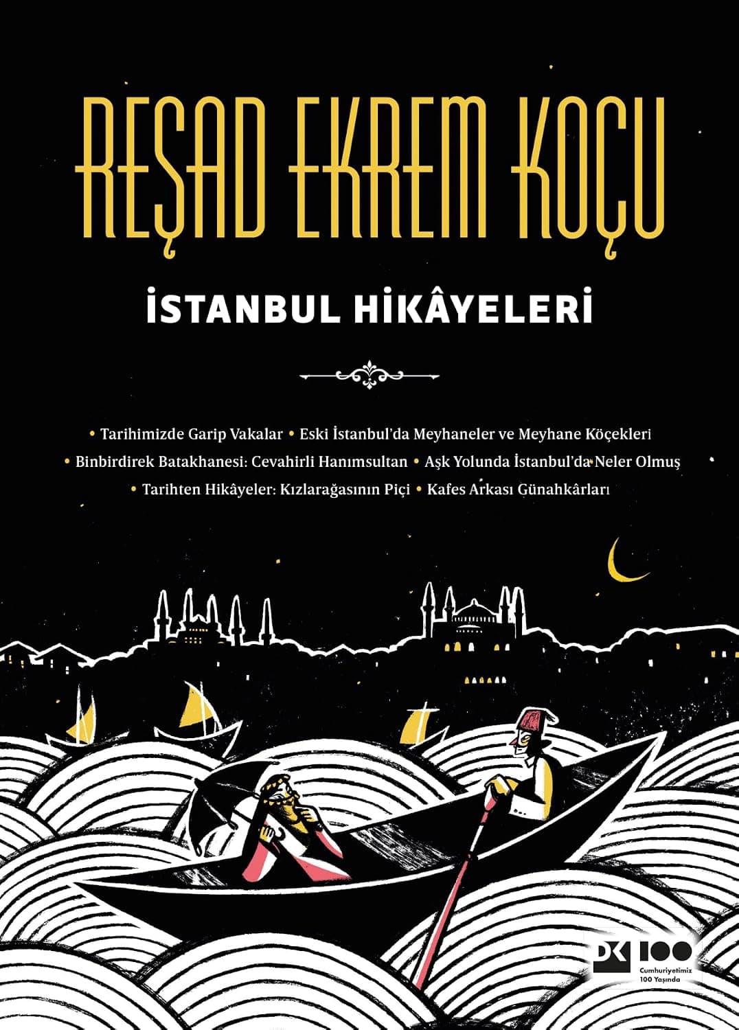 İstanbul Hikayeleri (Ciltli)