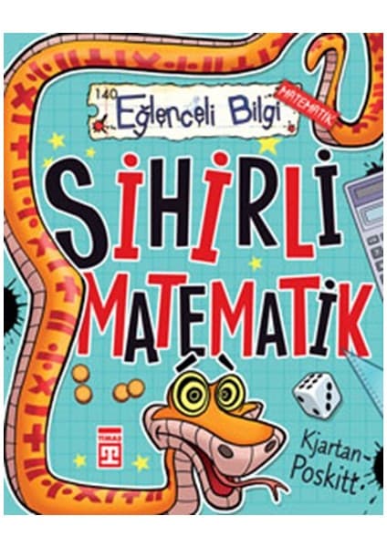 Eğlenceli Bilgi Yayınları Sihirli Matematik - Kjartan Poskitt