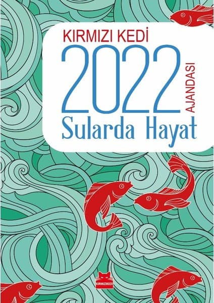 Kırmızı Kedi Yayınevi Kırmızı Kedi 2022 Ajandası - Sularda Hayat