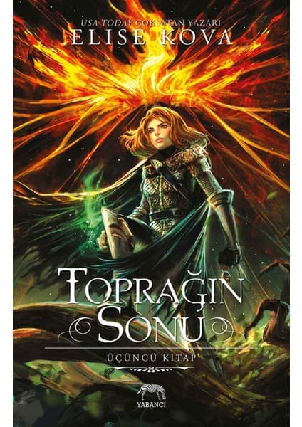 Yabancı Yayınları Toprağın Sonu - Elise Kova