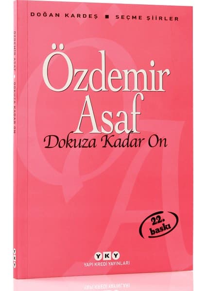 Yapı Kredi Yayınları Dokuza Kadar On - Özdemir Asaf
