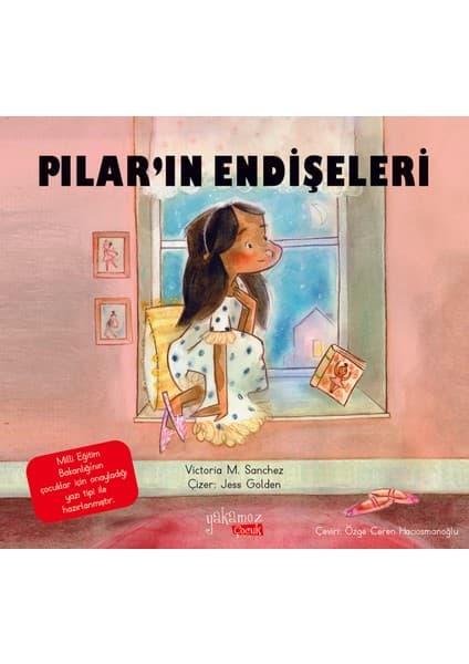 Yakamoz Yayınları Pılar’ın Endişeleri - Victoria M. Sanchez