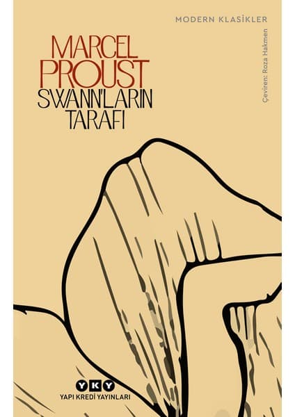 Yapı Kredi Yayınları Swann'ların Tarafı - Marcel Proust