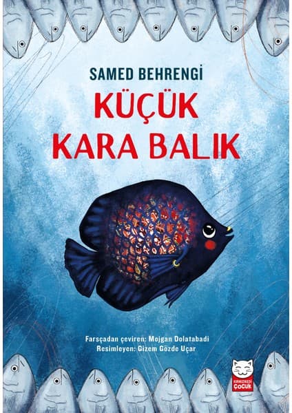 Kırmızı Kedi Yayınevi Küçük Kara Balık - Samed Behrengi