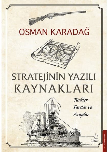 Destek Yayınları Stratejinin Yazılı Kaynakları - Osman Karadağ