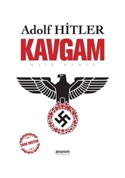 Anonim Yayıncılık Kavgam Adolf Hitler