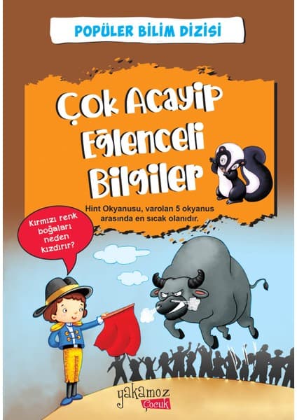Yakamoz Yayınları Çok Acayip Eğlenceli Bilgiler 5 - Popüler Bilim Dizisi