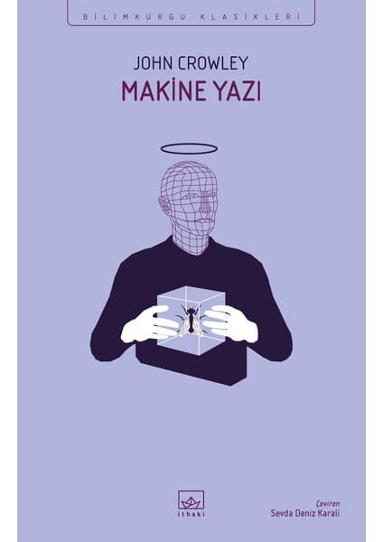İthaki Yayınları Makine Yazı - John Crowley