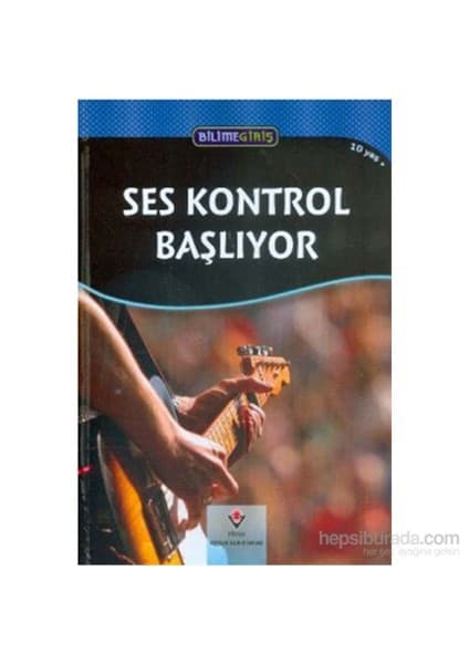 Tübitak Yayınları Bilime Giriş Ses Kontrol Başlıyor-Christine Hurst