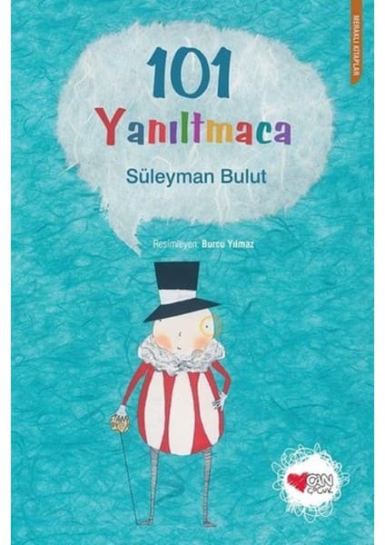 Can Çocuk Yayınları 101 Yanıltmaca - Süleyman Bulut