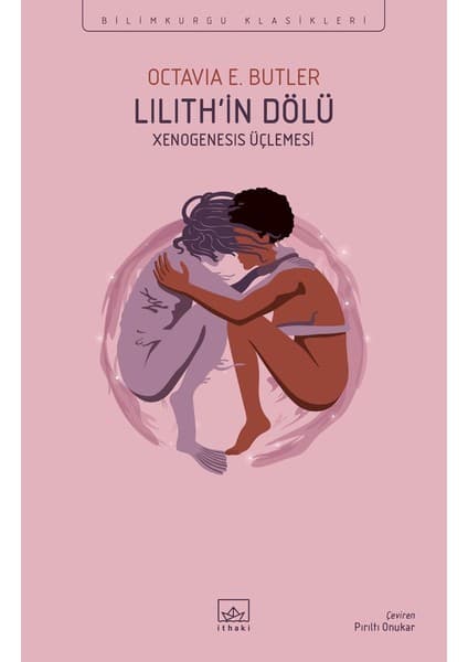 İthaki Yayınları Lilith’in Dölü - Octavia E. Butler