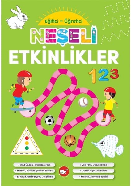 Beyaz Balina Yayınları Eğitici - Öğretici Neşeli Etkinlikler