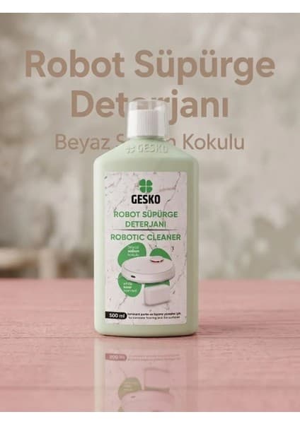 Gesko Robot Süpürge Deterjanı Beyaz Sabun Kokulu 500 ml
