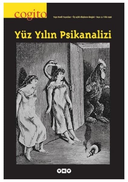 Yapı Kredi Yayınları Cogito Sayı: 9 Yüz Yılın Psikanalizi